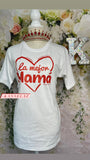 La Mejor Mamá Short Sleeve Shirt White